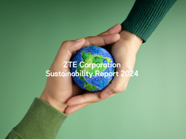 ZTE releases Sustainability Report 2024: Empowering a Sustainable Future through Digital Intelligence